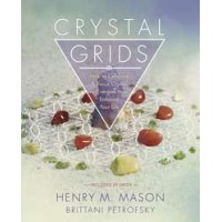 Crystal Grids - How to Combine and Focus Crystal Energies