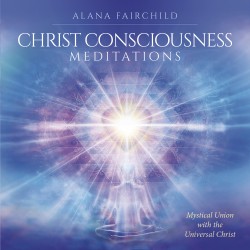 Christ Consciousness Meditations CD