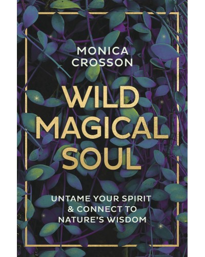 Wild Magical Soul